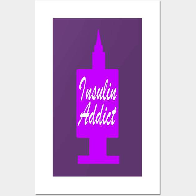 Insulin Addict Neon Purple Wall Art by CatGirl101